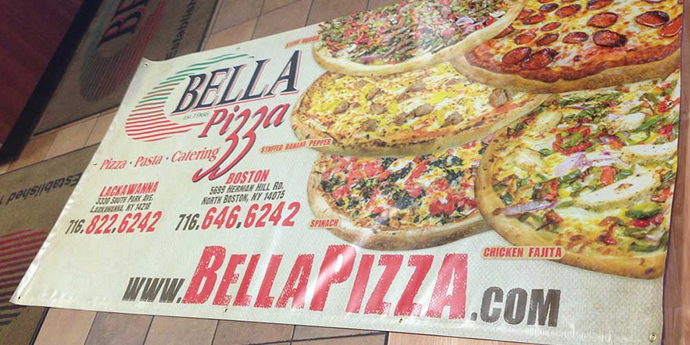 Bella Pizza vinyl banner with both locations